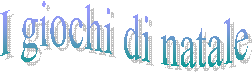 I giochi di natale